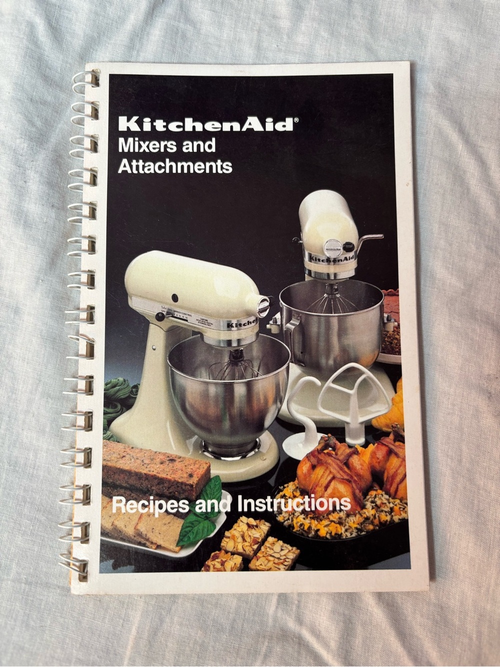 KitchenAid Mixers and Attachments Recipes and Instructions spiral bound book1987